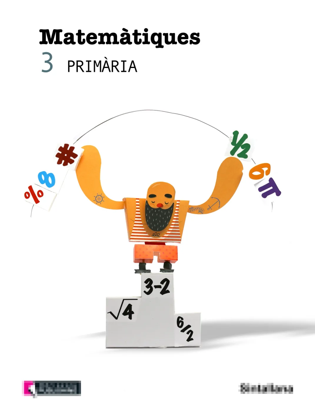 Portada de un libro de matemáticas con un forzudo de papel que levanta números.